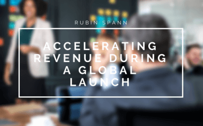 Accelerating Revenue During a Global Launch